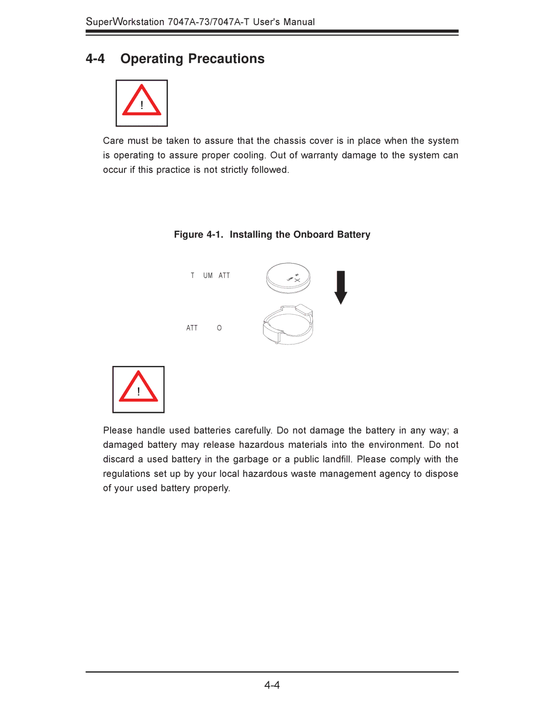 SUPER MICRO Computer 7047A-T, 7047A-73 user manual Operating Precautions, Installing the Onboard Battery 