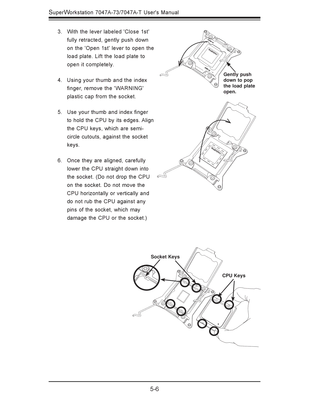 SUPER MICRO Computer 7047A-T, 7047A-73 user manual Gently push down to pop the load plate open 