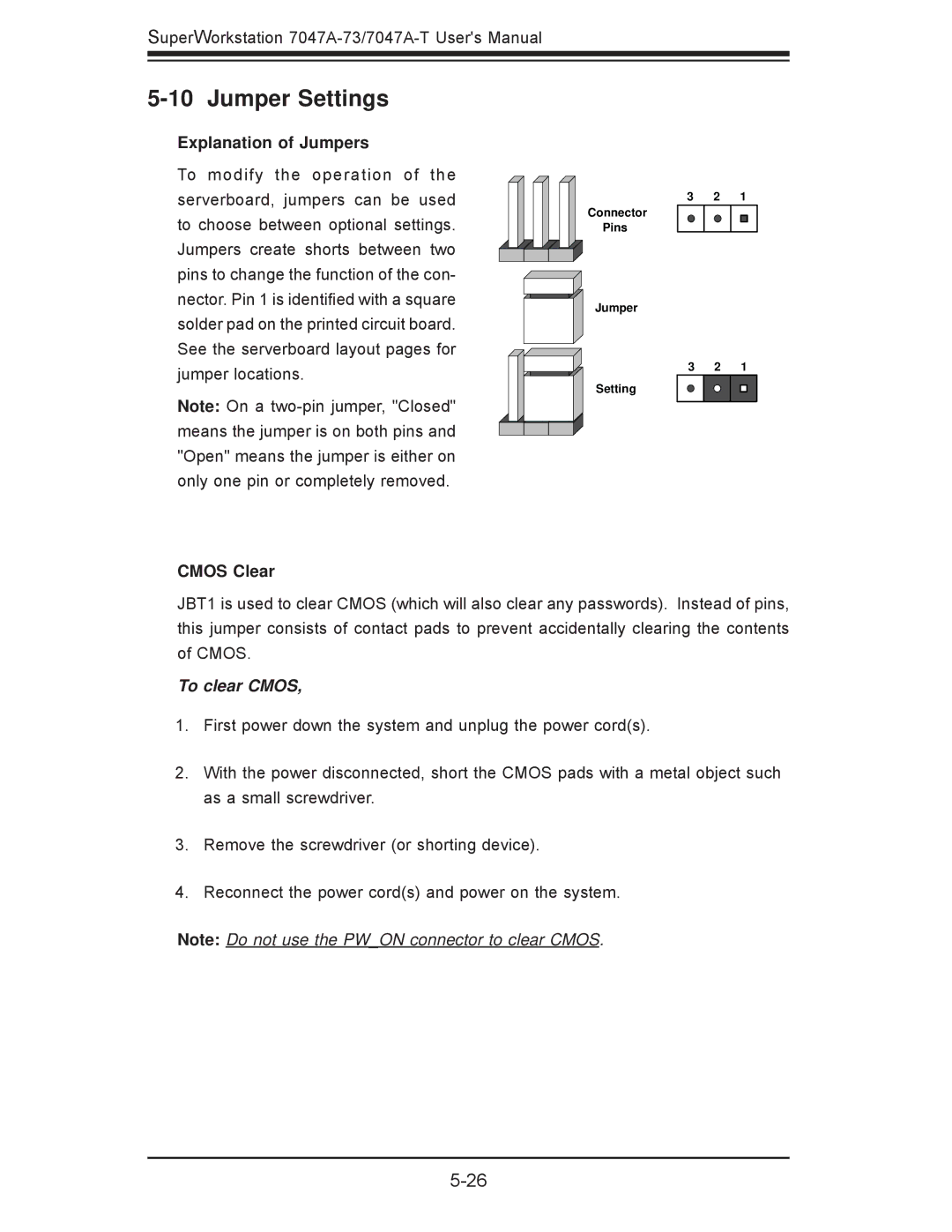 SUPER MICRO Computer 7047A-T, 7047A-73 user manual Jumper Settings, Explanation of Jumpers, Cmos Clear 