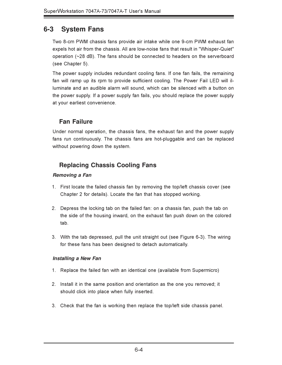 SUPER MICRO Computer 7047A-T, 7047A-73 user manual System Fans, Fan Failure, Replacing Chassis Cooling Fans 
