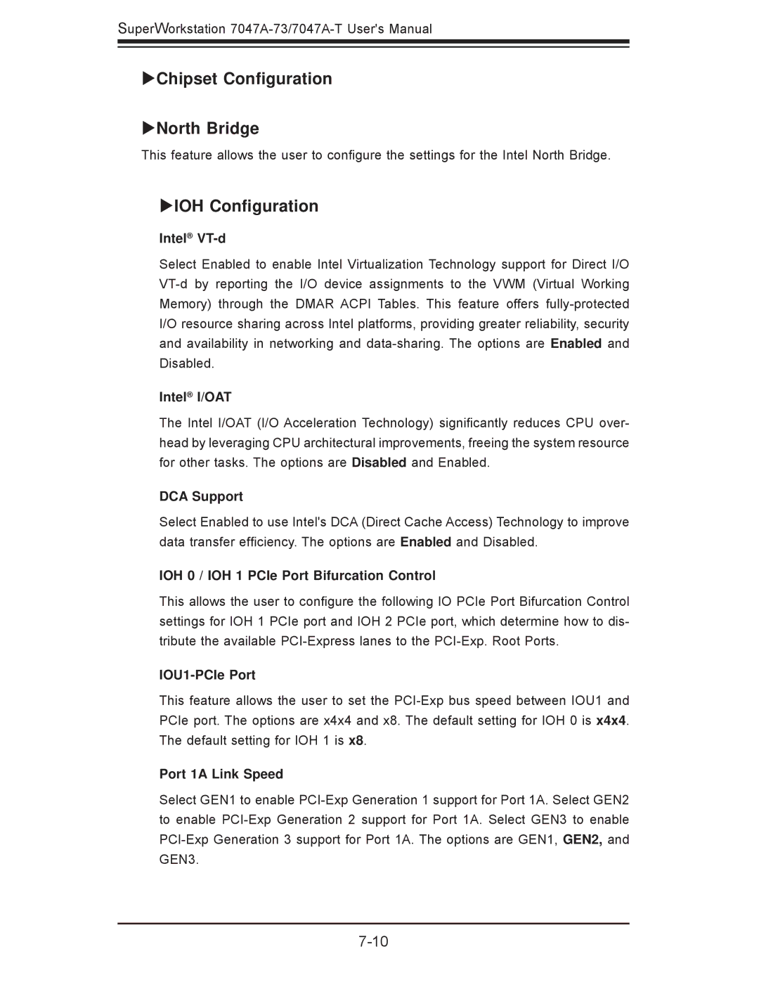 SUPER MICRO Computer 7047A-T, 7047A-73 user manual XChipset Conﬁguration XNorth Bridge, Xioh Conﬁguration 