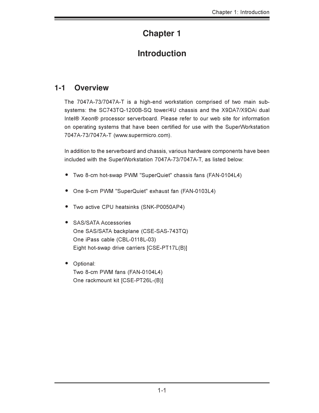 SUPER MICRO Computer 7047A-73, 7047A-T user manual Chapter Introduction, Overview 