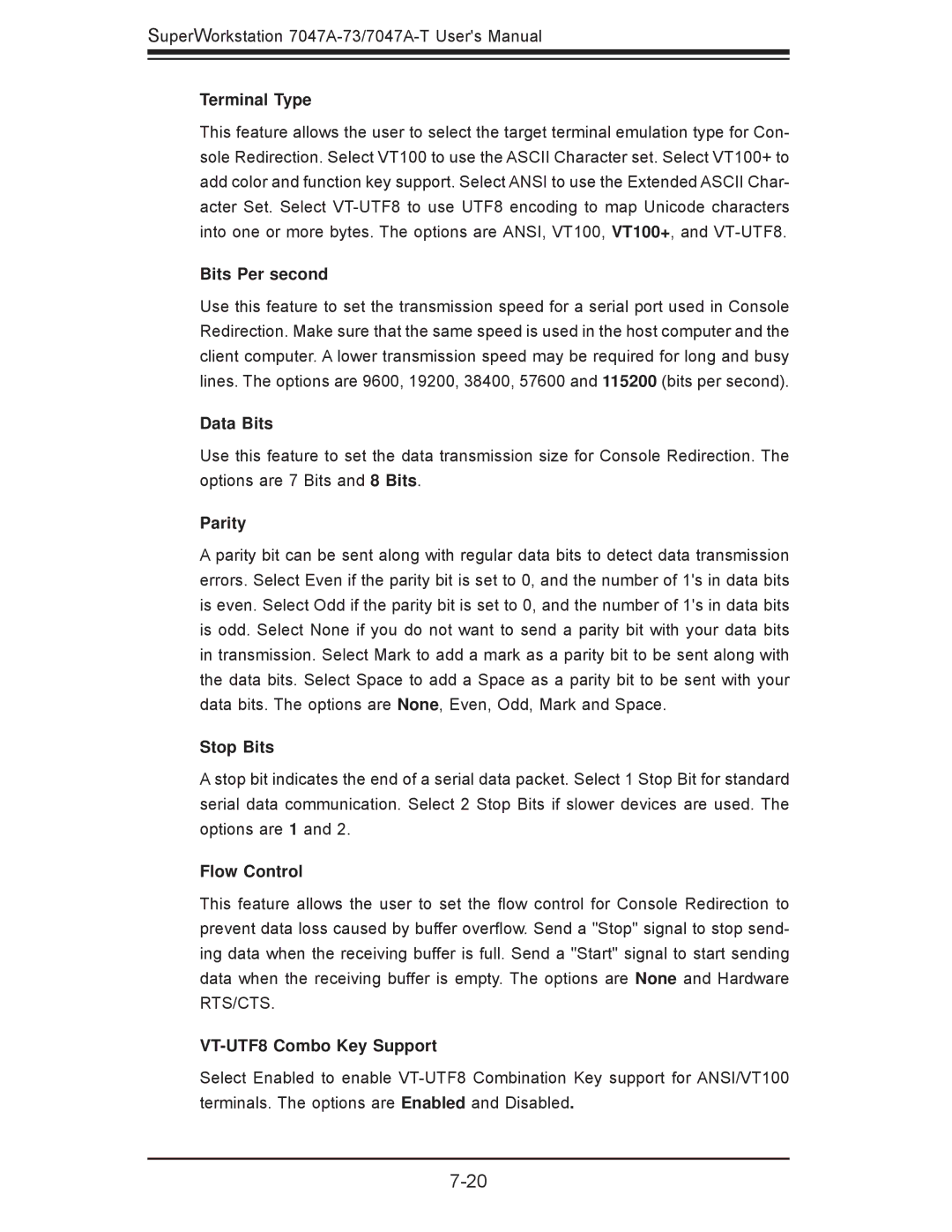 SUPER MICRO Computer 7047A-T, 7047A-73 Terminal Type, Bits Per second, Data Bits, Parity, Stop Bits, Flow Control 