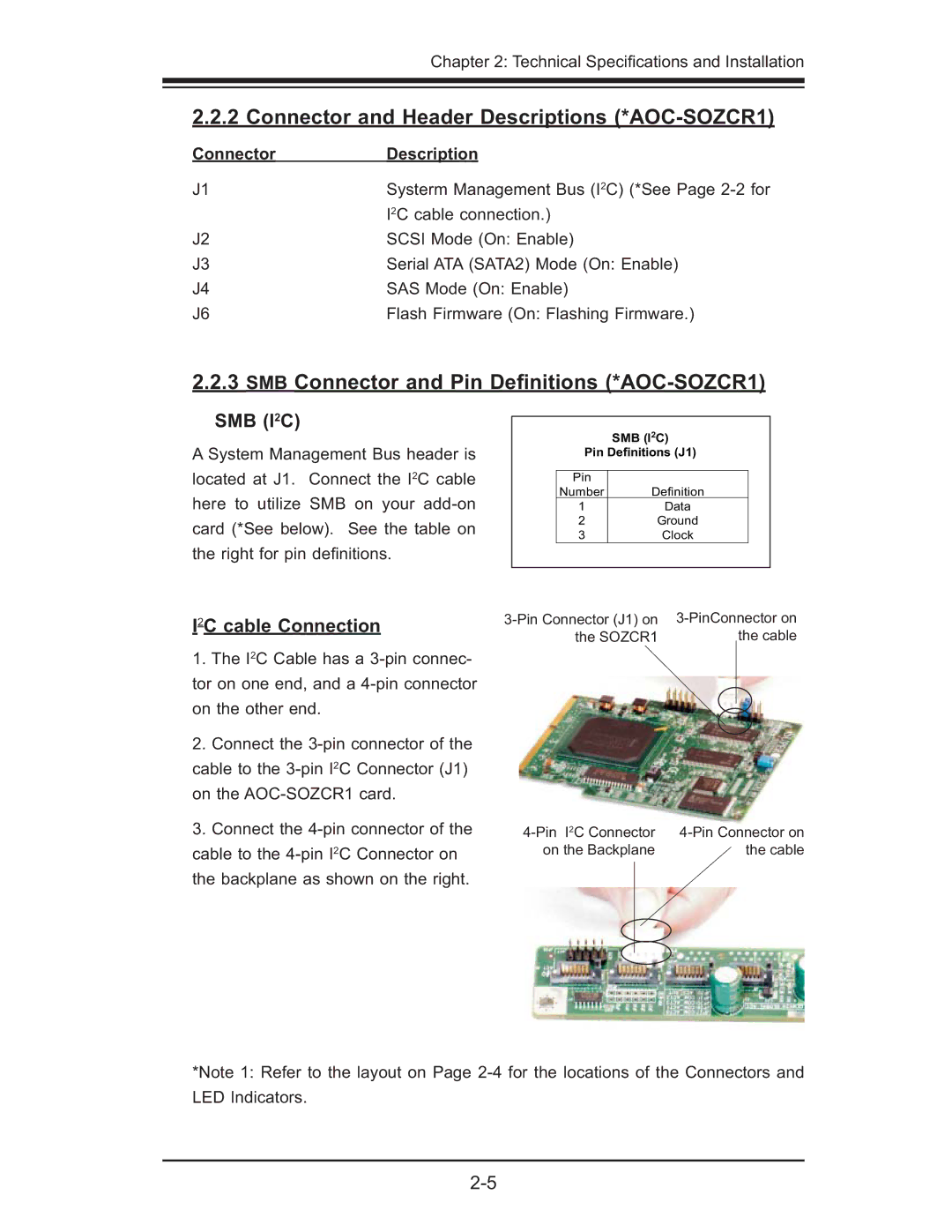 SUPER MICRO Computer manual Connector and Header Descriptions *AOC-SOZCR1, SMB Connector and Pin Deﬁnitions *AOC-SOZCR1 