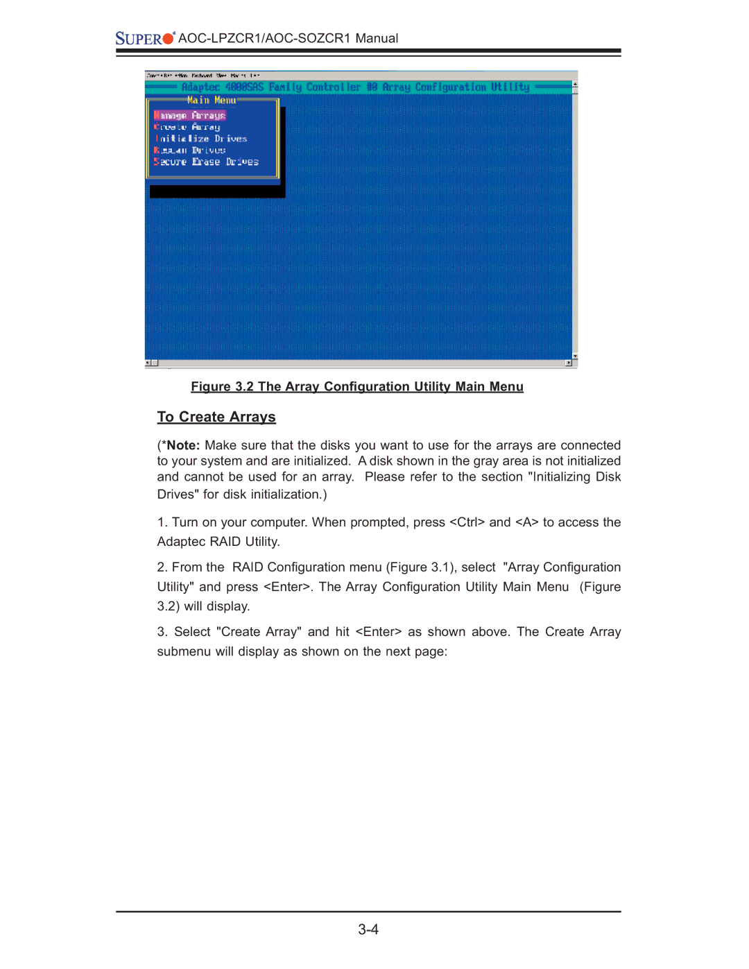 SUPER MICRO Computer AOC-LPZCR1, AOC-SOZCR1 manual To Create Arrays, Array Conﬁguration Utility Main Menu 