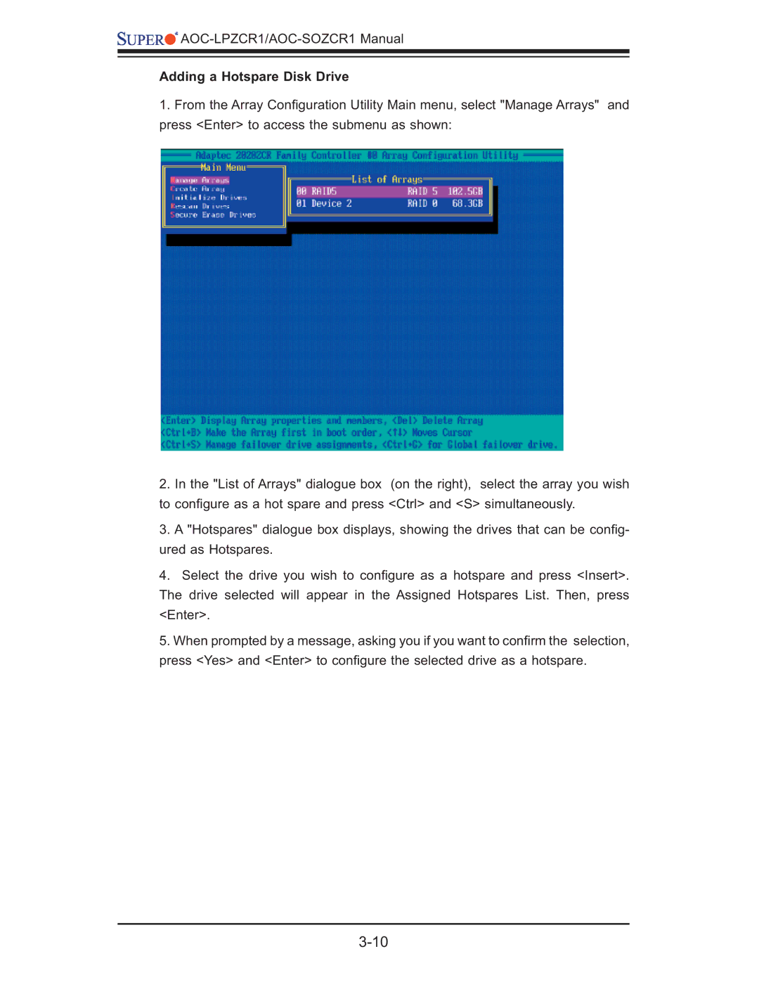 SUPER MICRO Computer AOC-LPZCR1, AOC-SOZCR1 manual Adding a Hotspare Disk Drive 