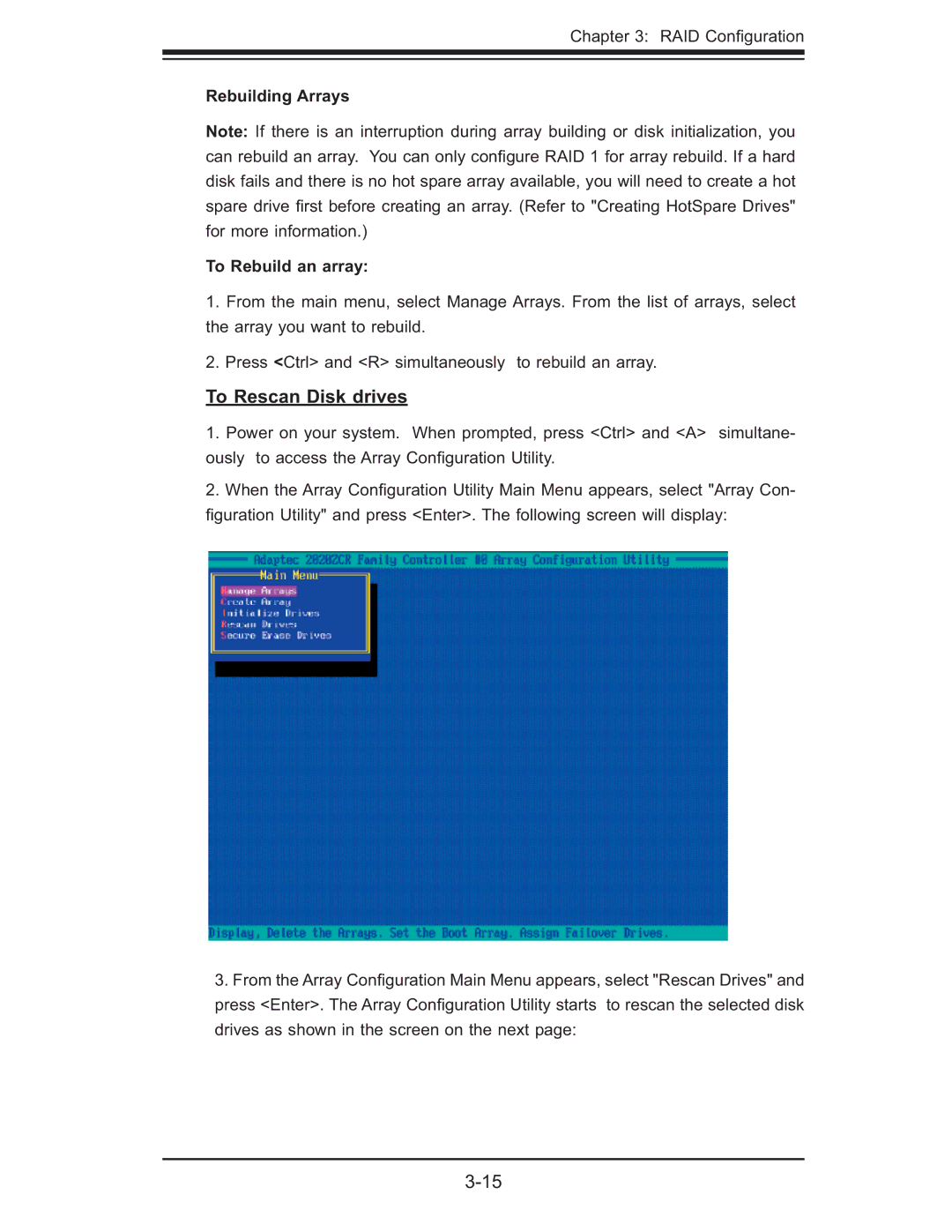 SUPER MICRO Computer AOC-SOZCR1, AOC-LPZCR1 manual To Rescan Disk drives, Rebuilding Arrays To Rebuild an array 