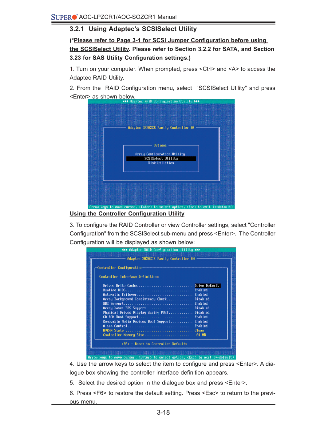 SUPER MICRO Computer AOC-LPZCR1, AOC-SOZCR1 Using Adaptecs SCSISelect Utility, Using the Controller Conﬁguration Utility 