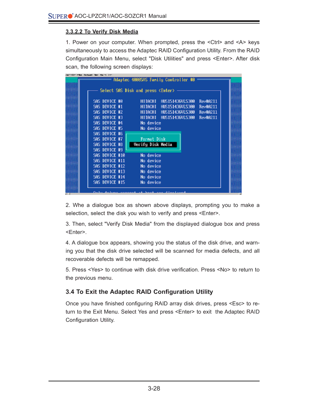 SUPER MICRO Computer AOC-LPZCR1, AOC-SOZCR1 manual To Exit the Adaptec RAID Conﬁguration Utility, To Verify Disk Media 