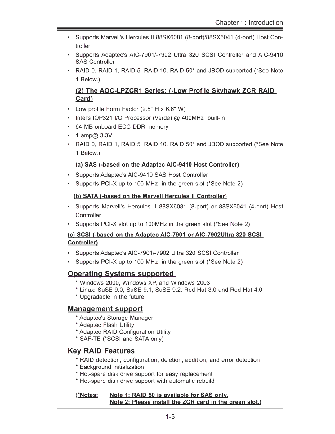 SUPER MICRO Computer AOC-SOZCR1, AOC-LPZCR1 manual Operating Systems supported, Management support, Key RAID Features 