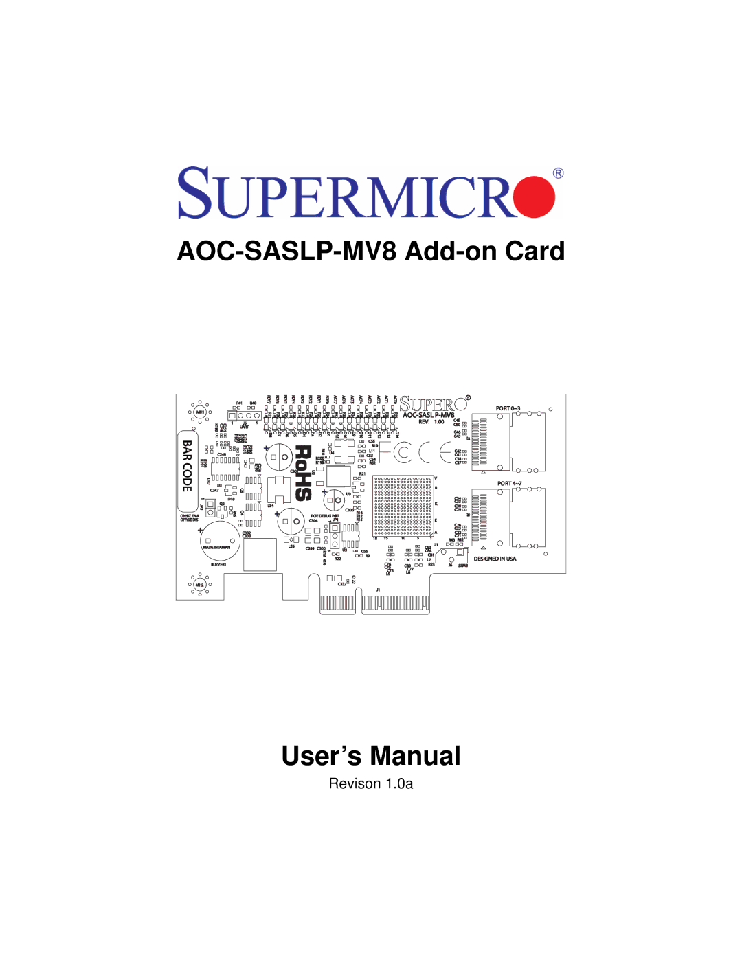 SUPER MICRO Computer user manual AOC-SASLP-MV8 Add-on Card User’s Manual 