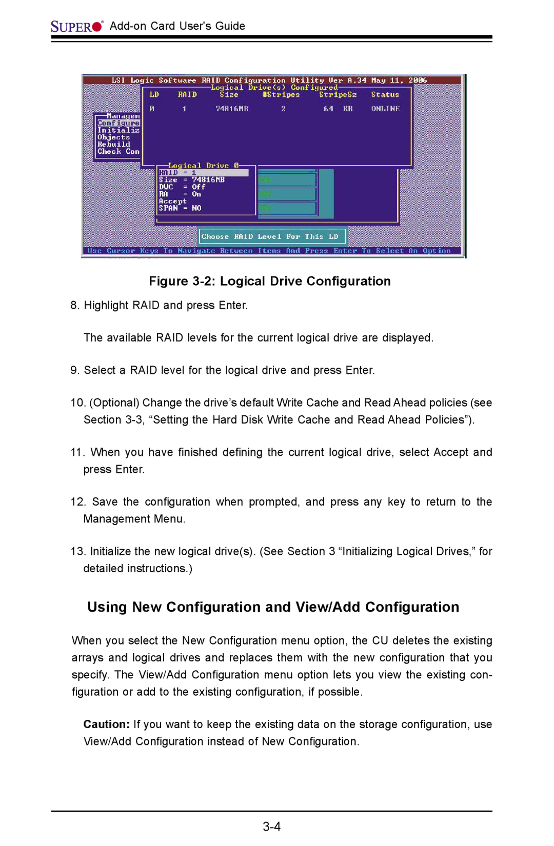 SUPER MICRO Computer AOC-USAS-L4i manual Using New Conﬁguration and View/Add Conﬁguration, Logical Drive Conﬁguration 