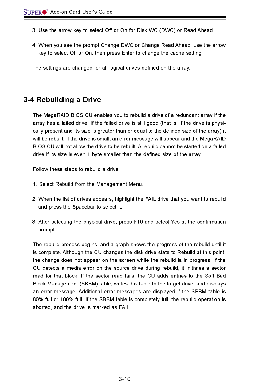 SUPER MICRO Computer AOC-USAS-L4iR manual Rebuilding a Drive 