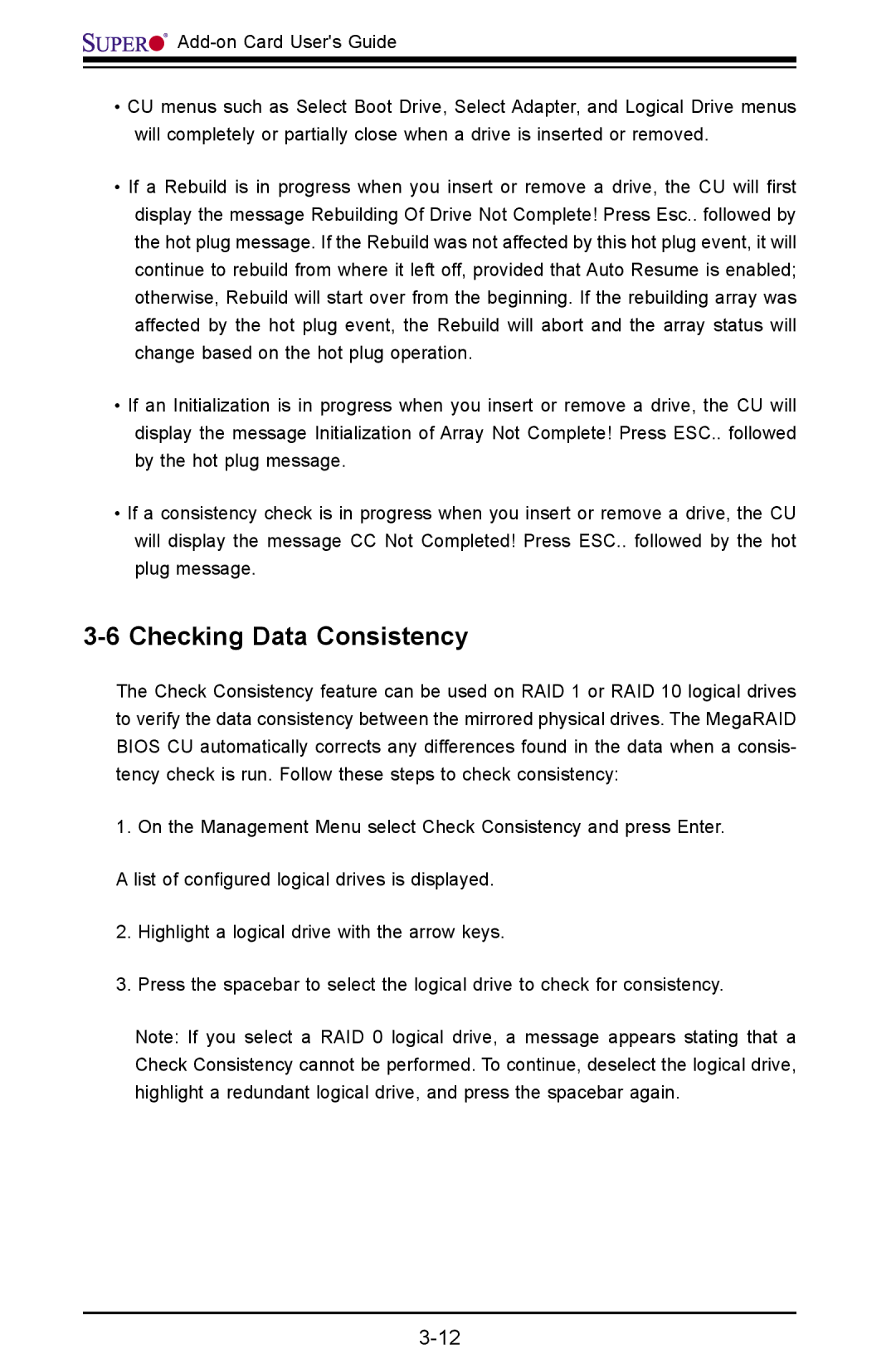 SUPER MICRO Computer AOC-USAS-L4iR manual Checking Data Consistency 