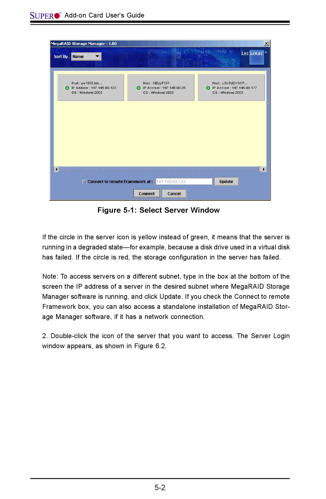 SUPER MICRO Computer AOC-USAS-L4iR manual Select Server Window 