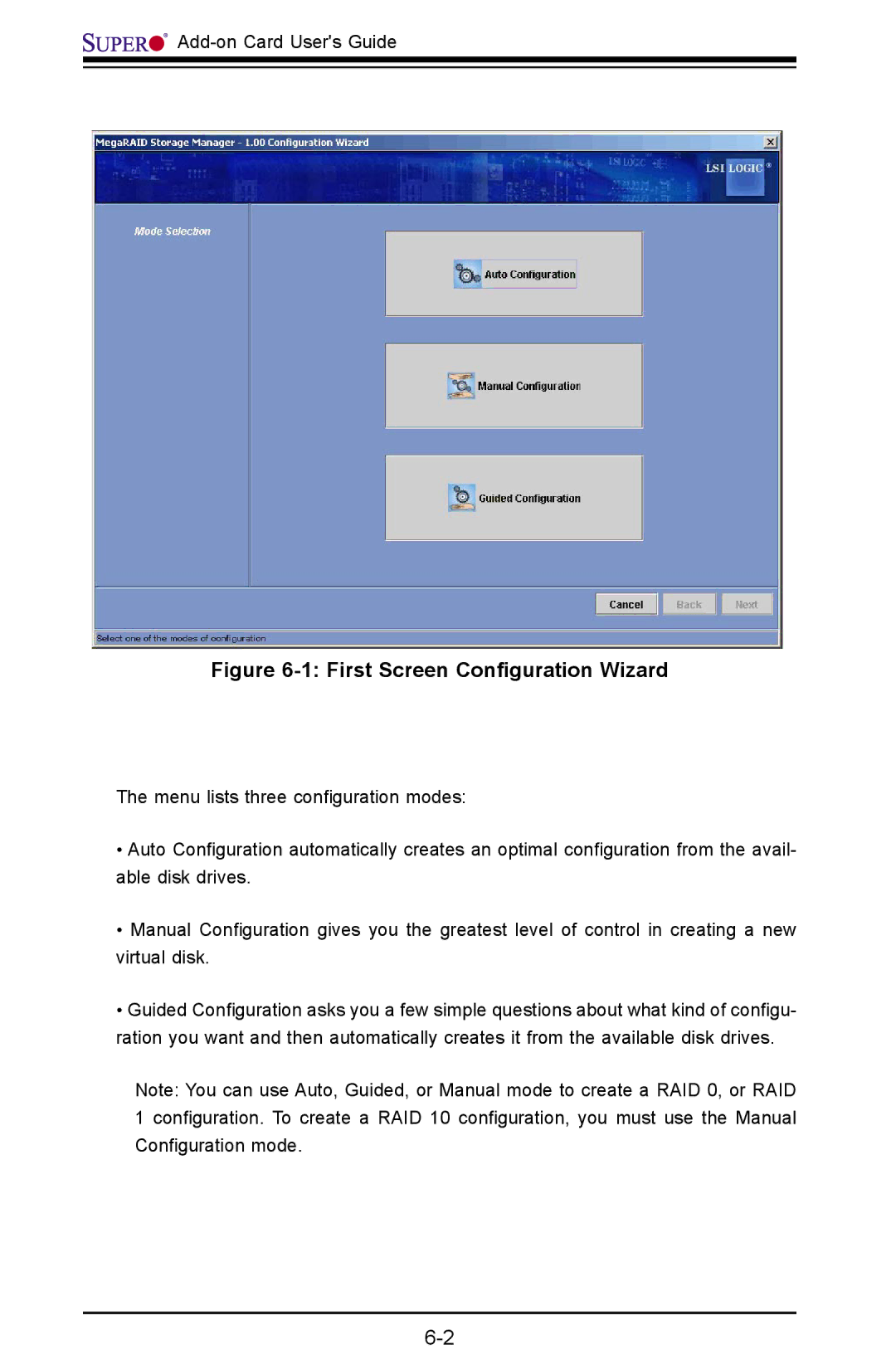 SUPER MICRO Computer AOC-USAS-L4iR manual First Screen Conﬁguration Wizard 