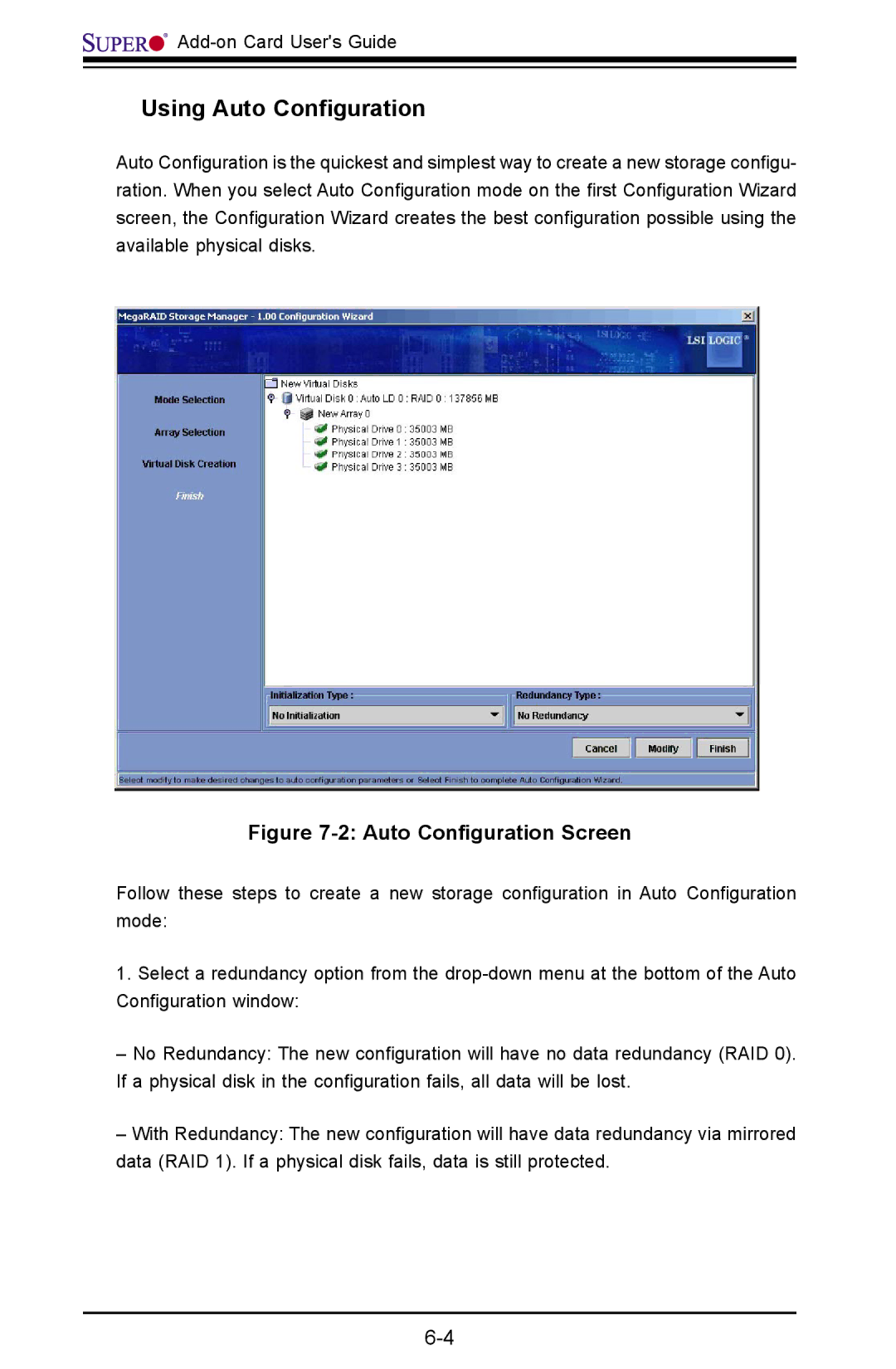 SUPER MICRO Computer AOC-USAS-L4iR manual Using Auto Conﬁguration, Auto Conﬁguration Screen 