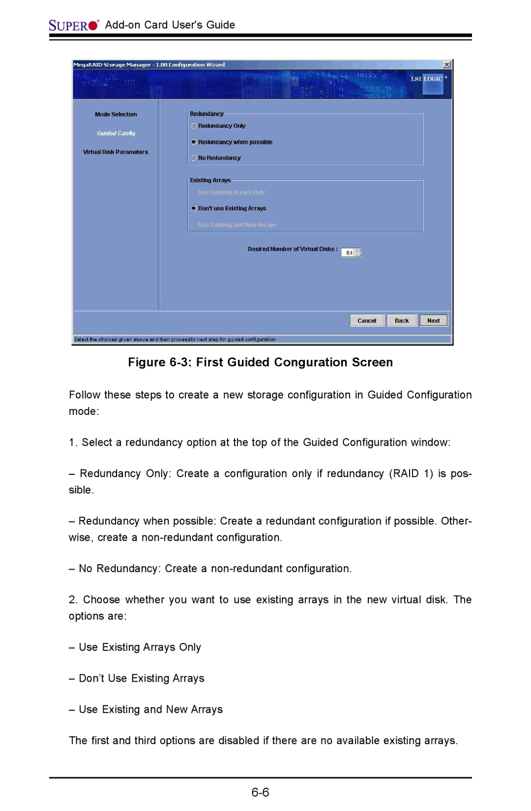 SUPER MICRO Computer AOC-USAS-L4iR manual First Guided Conguration Screen 