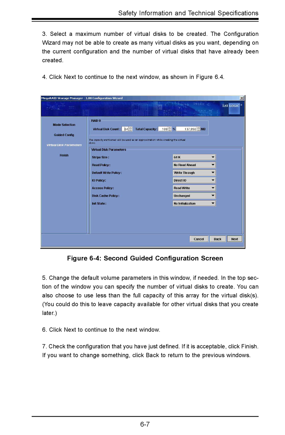 SUPER MICRO Computer AOC-USAS-L4iR manual Second Guided Conﬁguration Screen 