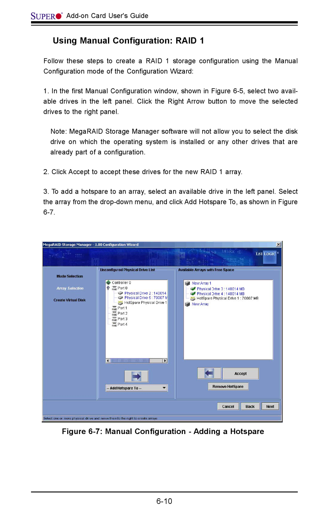 SUPER MICRO Computer AOC-USAS-L4iR manual Manual Conﬁguration Adding a Hotspare 