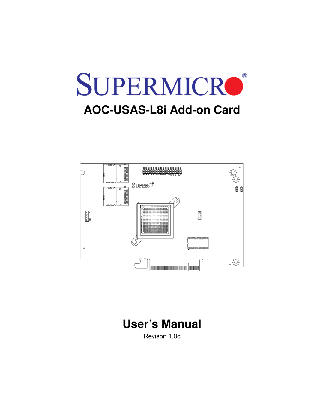 SUPER MICRO Computer AOCS2308LL8E user manual AOC-USAS-L8i Add-on Card User’s Manual 