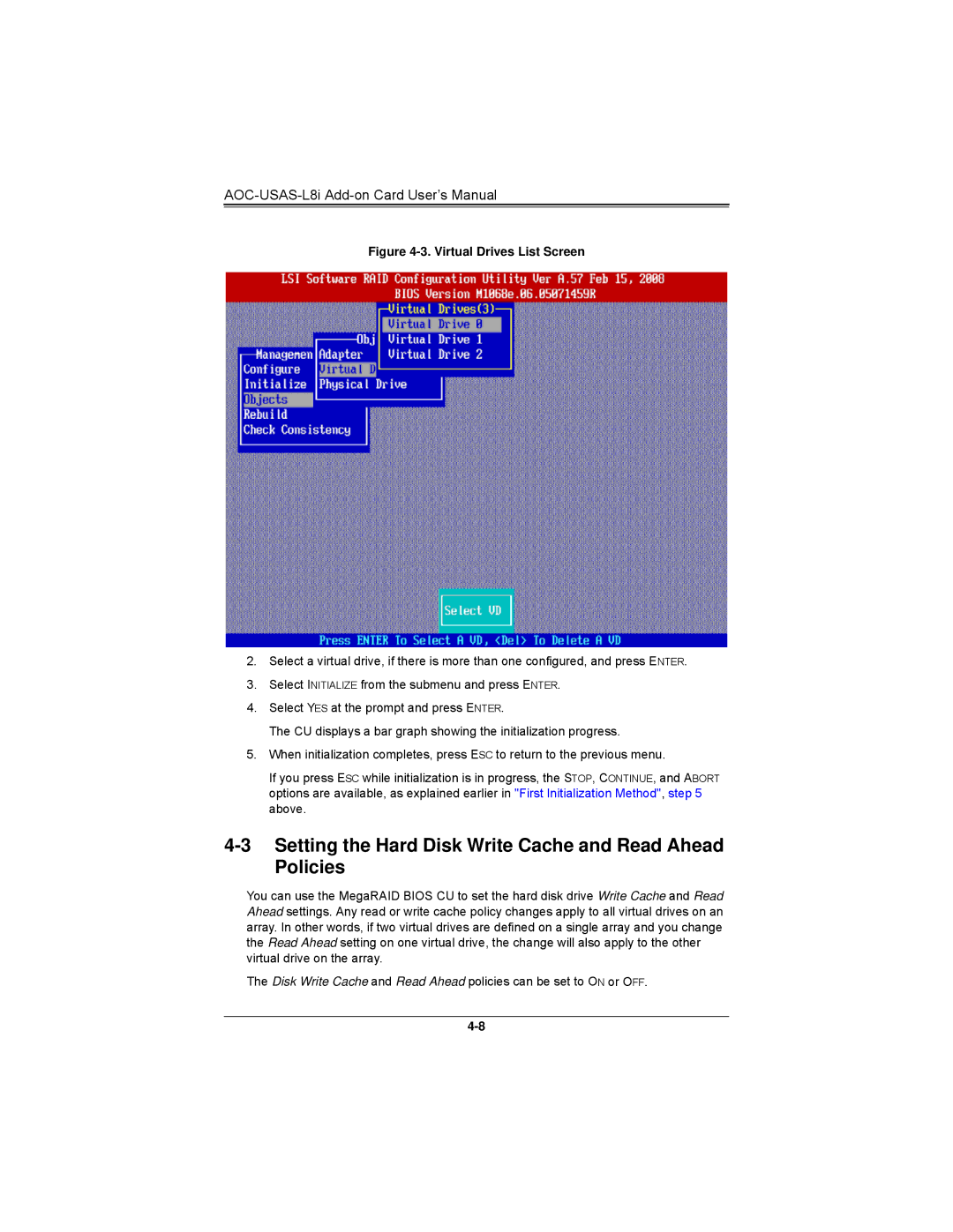 SUPER MICRO Computer AOCS2308LL8E Setting the Hard Disk Write Cache and Read Ahead Policies, Virtual Drives List Screen 