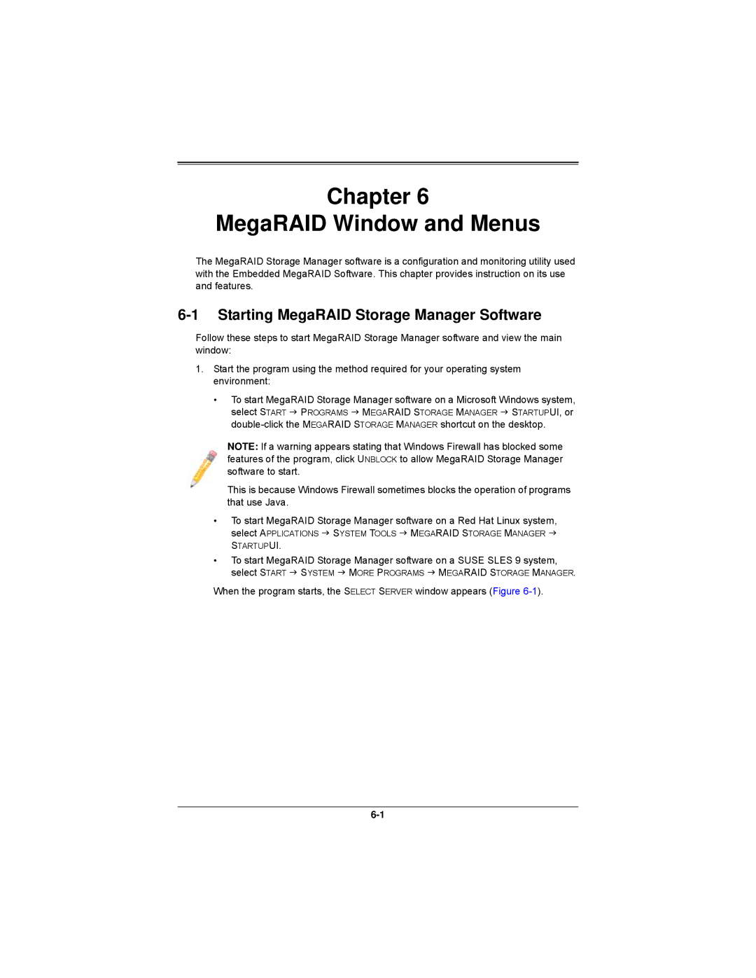 SUPER MICRO Computer AOCS2308LL8E user manual Chapter MegaRAID Window and Menus, Starting MegaRAID Storage Manager Software 