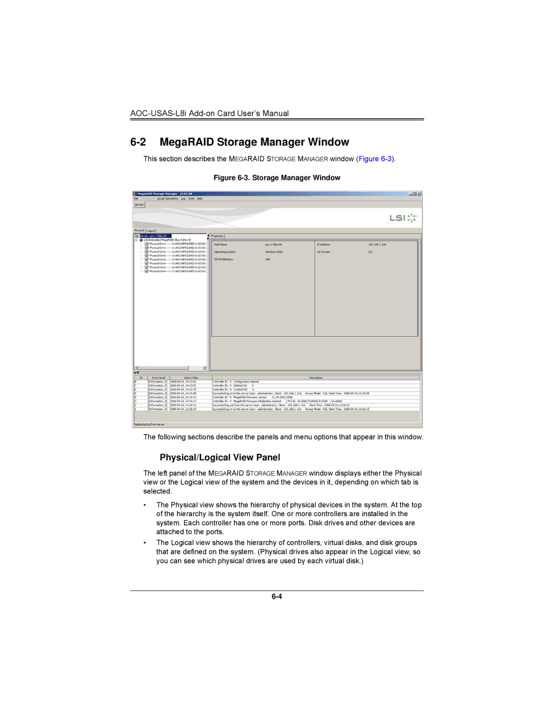 SUPER MICRO Computer AOCS2308LL8E user manual MegaRAID Storage Manager Window, Physical/Logical View Panel 