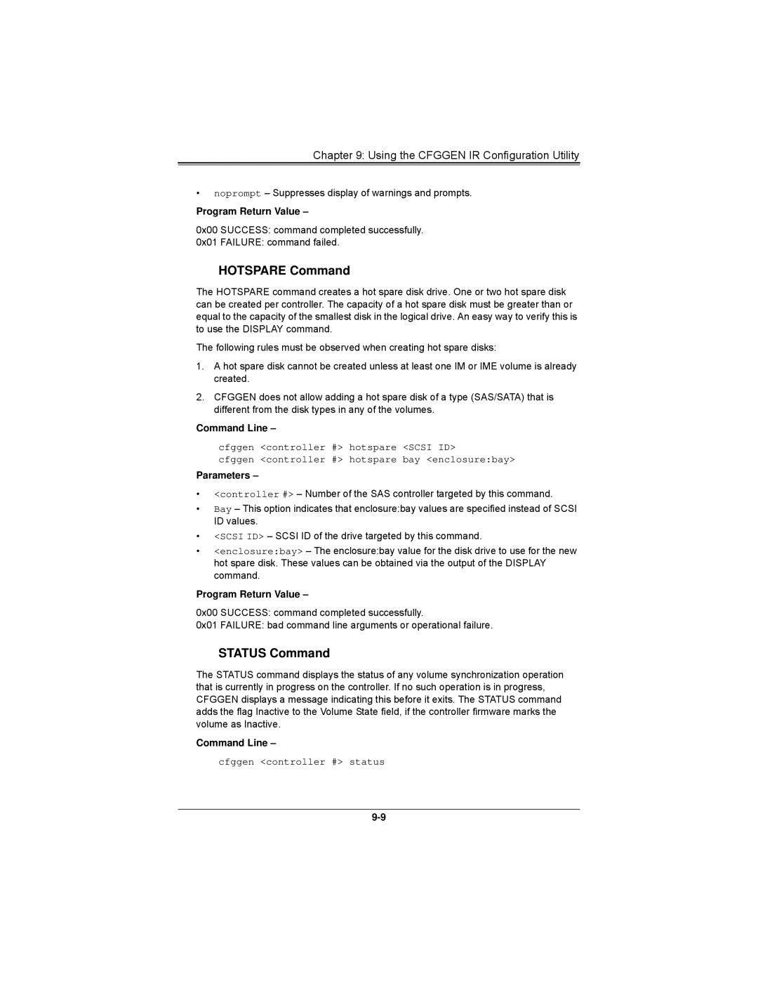 SUPER MICRO Computer AOCS2308LL8E user manual Hotspare Command, Status Command 