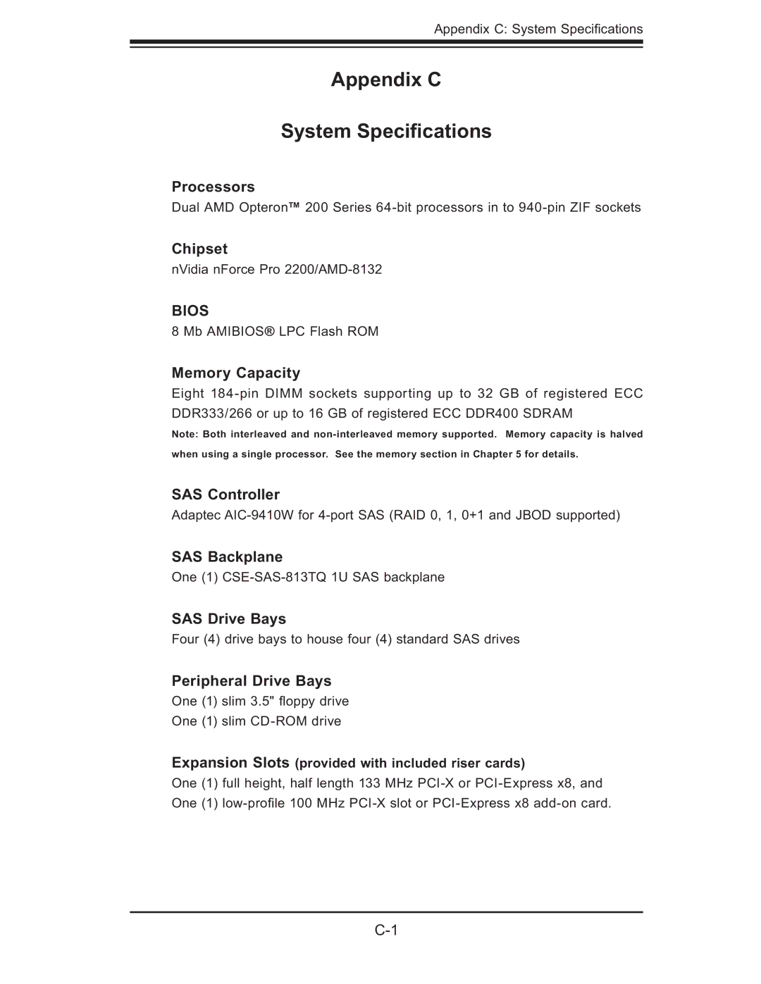 SUPER MICRO Computer AS 1020C-3 user manual Appendix C System Speciﬁcations 