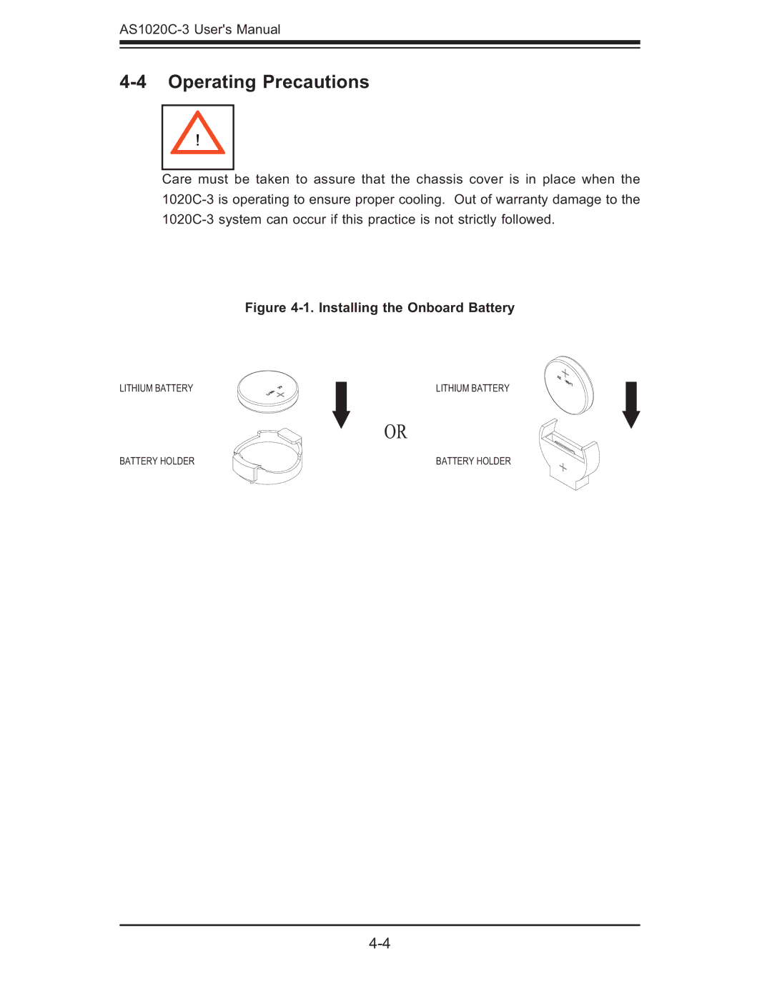 SUPER MICRO Computer AS 1020C-3 user manual Operating Precautions, Installing the Onboard Battery 