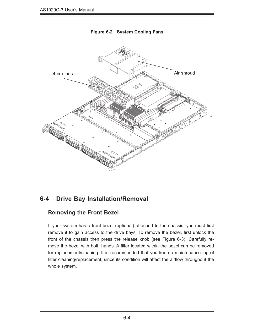 SUPER MICRO Computer AS 1020C-3 user manual Drive Bay Installation/Removal, Removing the Front Bezel 