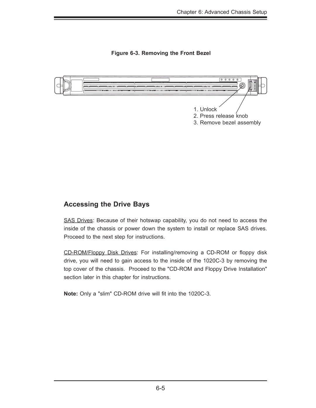 SUPER MICRO Computer AS 1020C-3 user manual Accessing the Drive Bays, Removing the Front Bezel 