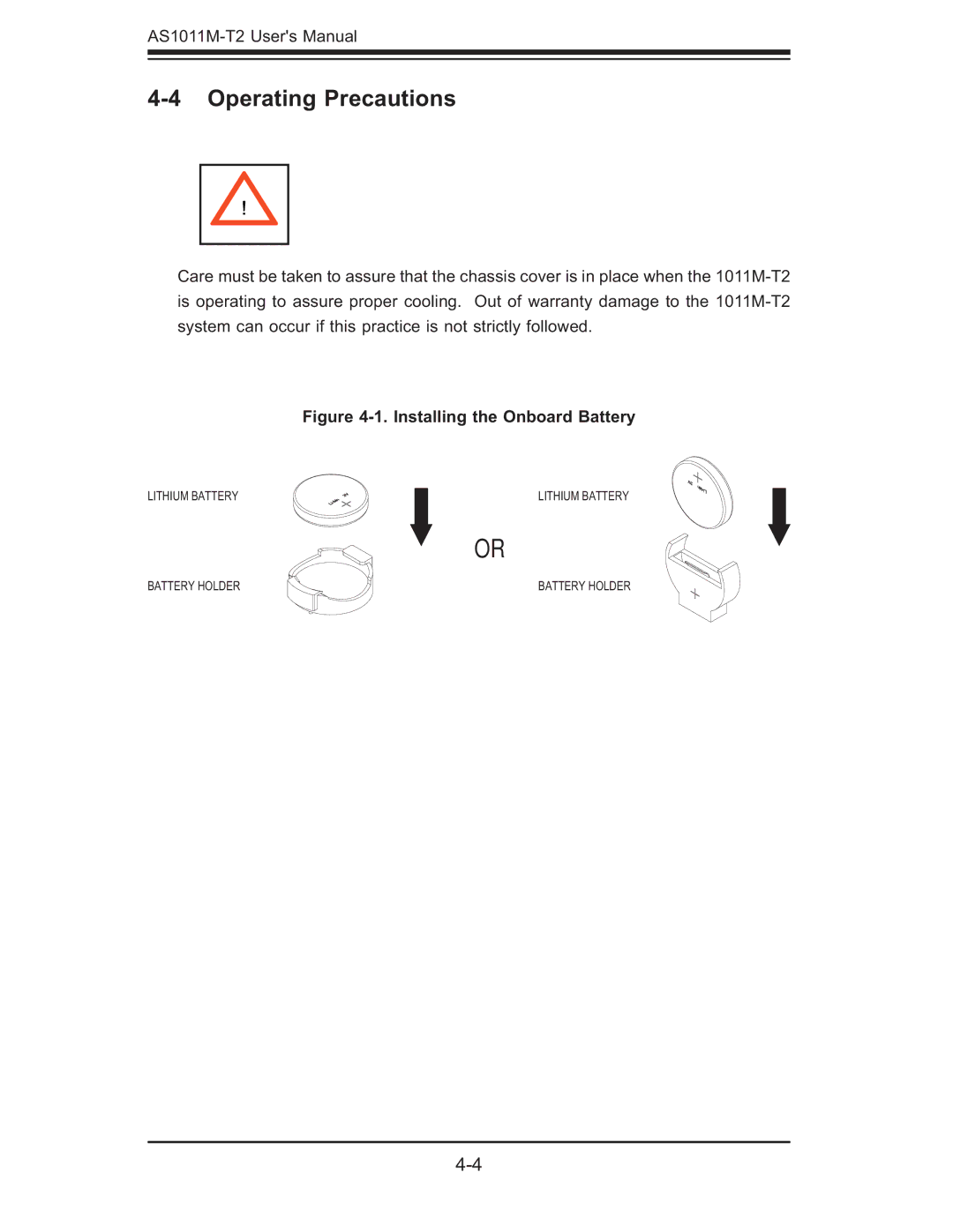 SUPER MICRO Computer AS1011M-T2 user manual Operating Precautions, Installing the Onboard Battery 