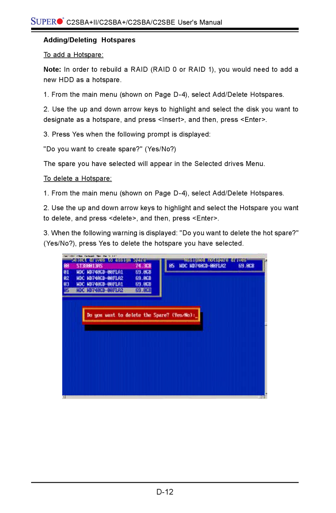 SUPER MICRO Computer C2SBE, C2SBA+II user manual Adding/Deleting Hotspares 