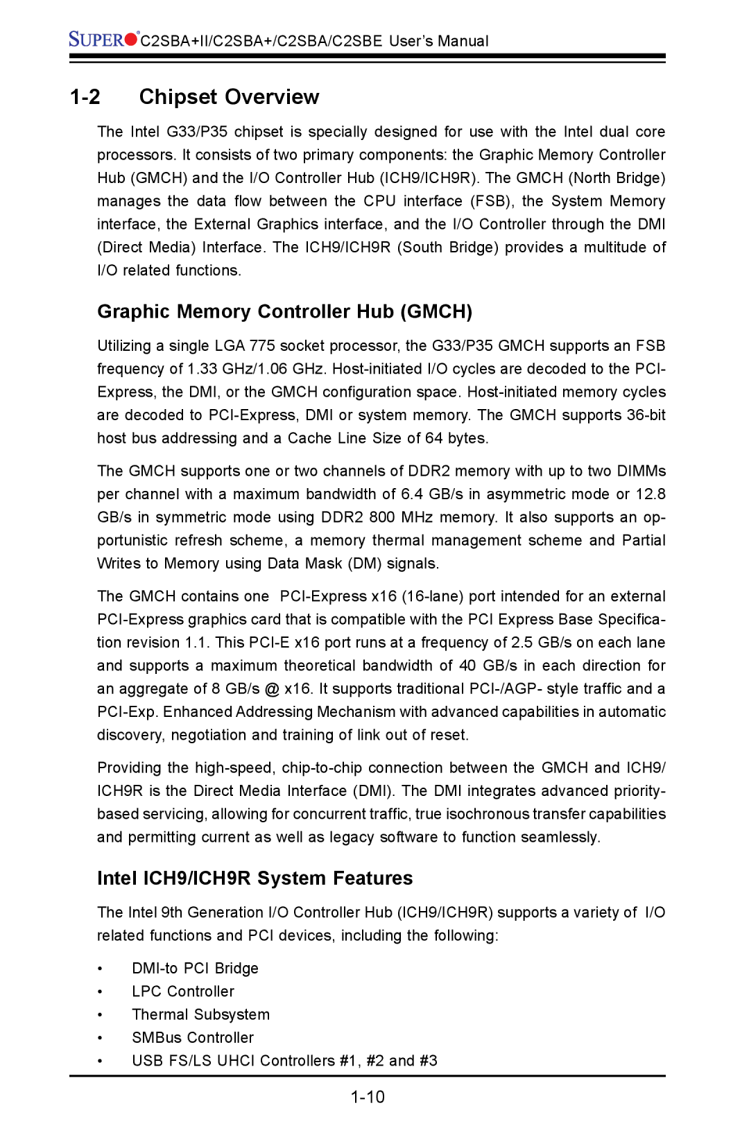 SUPER MICRO Computer C2SBA+II Chipset Overview, Graphic Memory Controller Hub Gmch, Intel ICH9/ICH9R System Features 