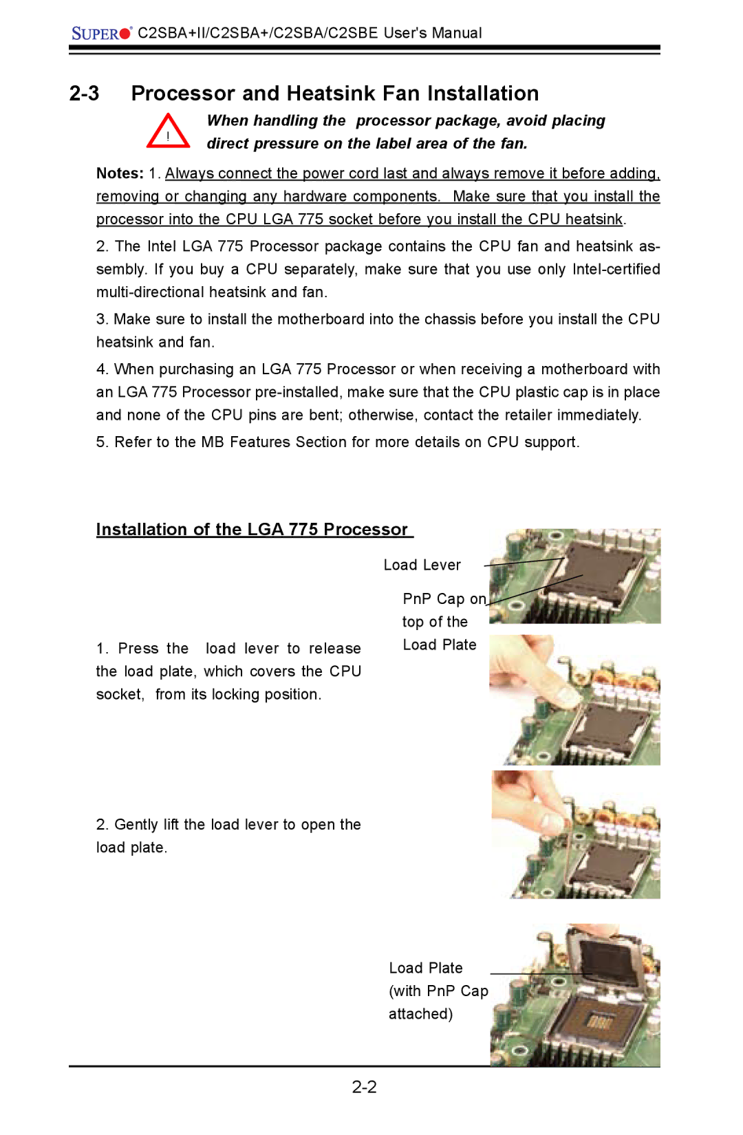 SUPER MICRO Computer C2SBA+II, C2SBE Processor and Heatsink Fan Installation, Installation of the LGA 775 Processor 