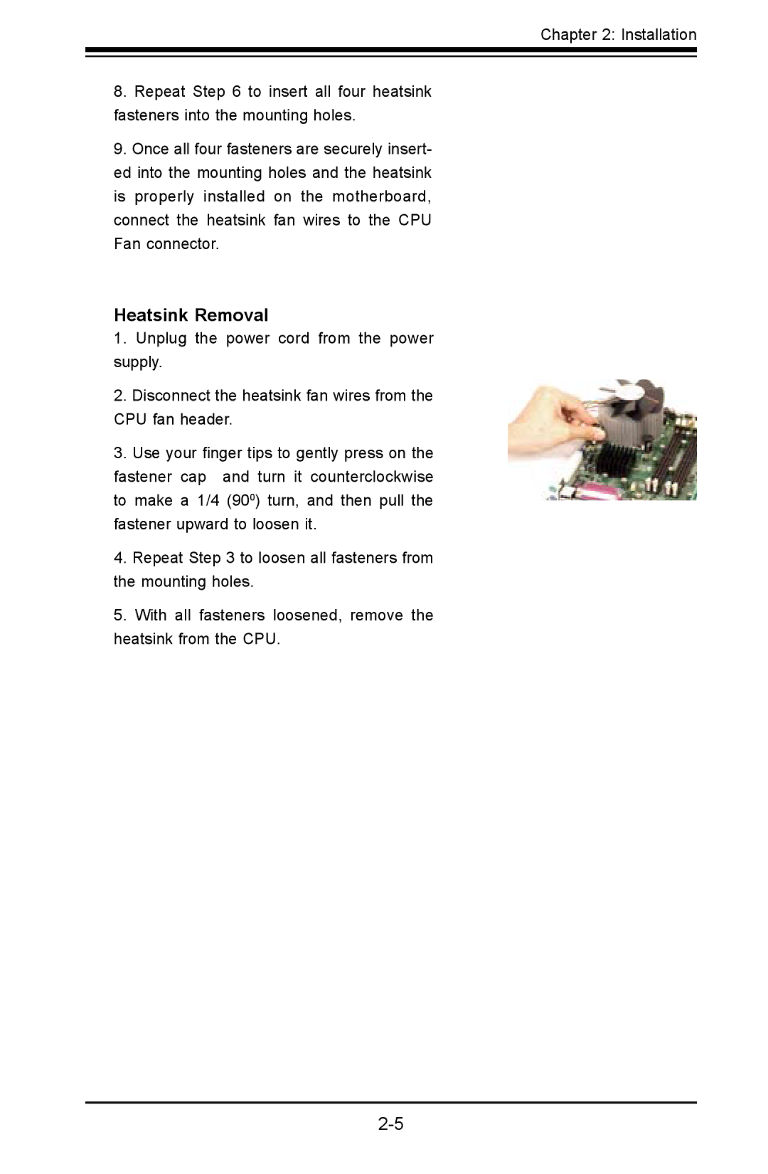 SUPER MICRO Computer C2SBA+II, C2SBE user manual Heatsink Removal 