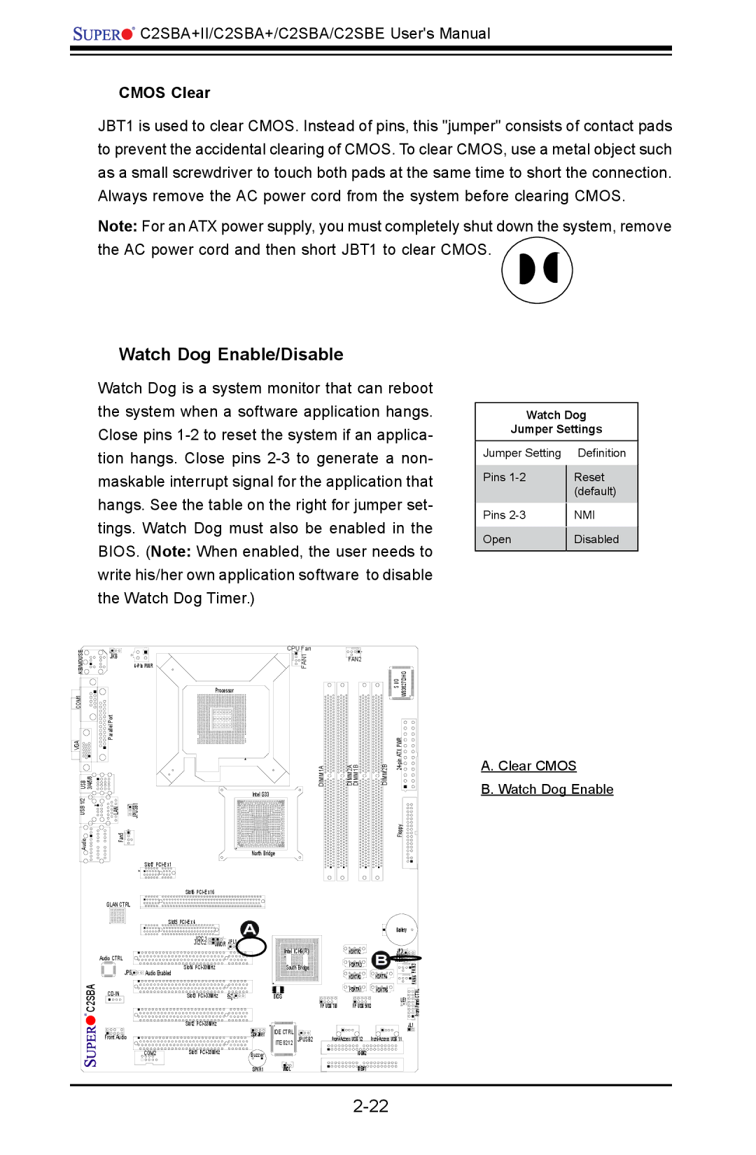 SUPER MICRO Computer C2SBE Watch Dog Enable/Disable, Cmos Clear, Clear Cmos Watch Dog Enable, Watch Dog Jumper Settings 