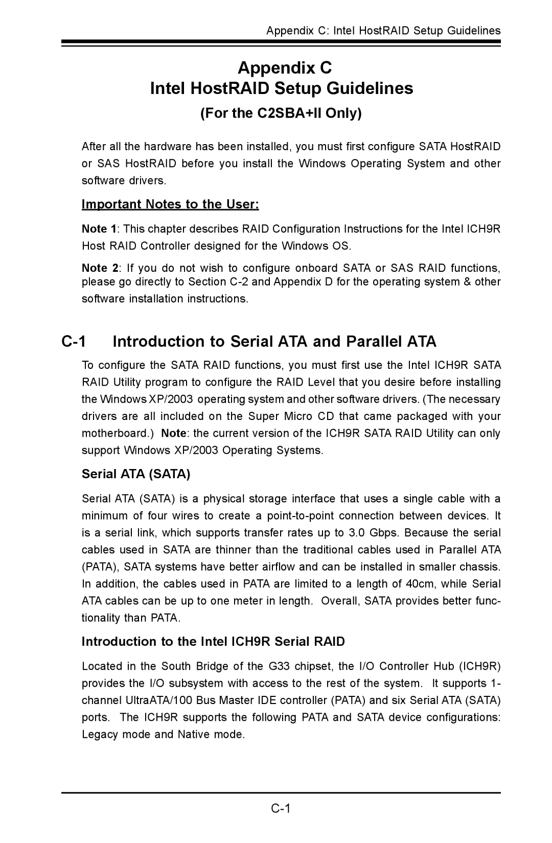 SUPER MICRO Computer C2SBE Introduction to Serial ATA and Parallel ATA, For the C2SBA+II Only, Serial ATA Sata 