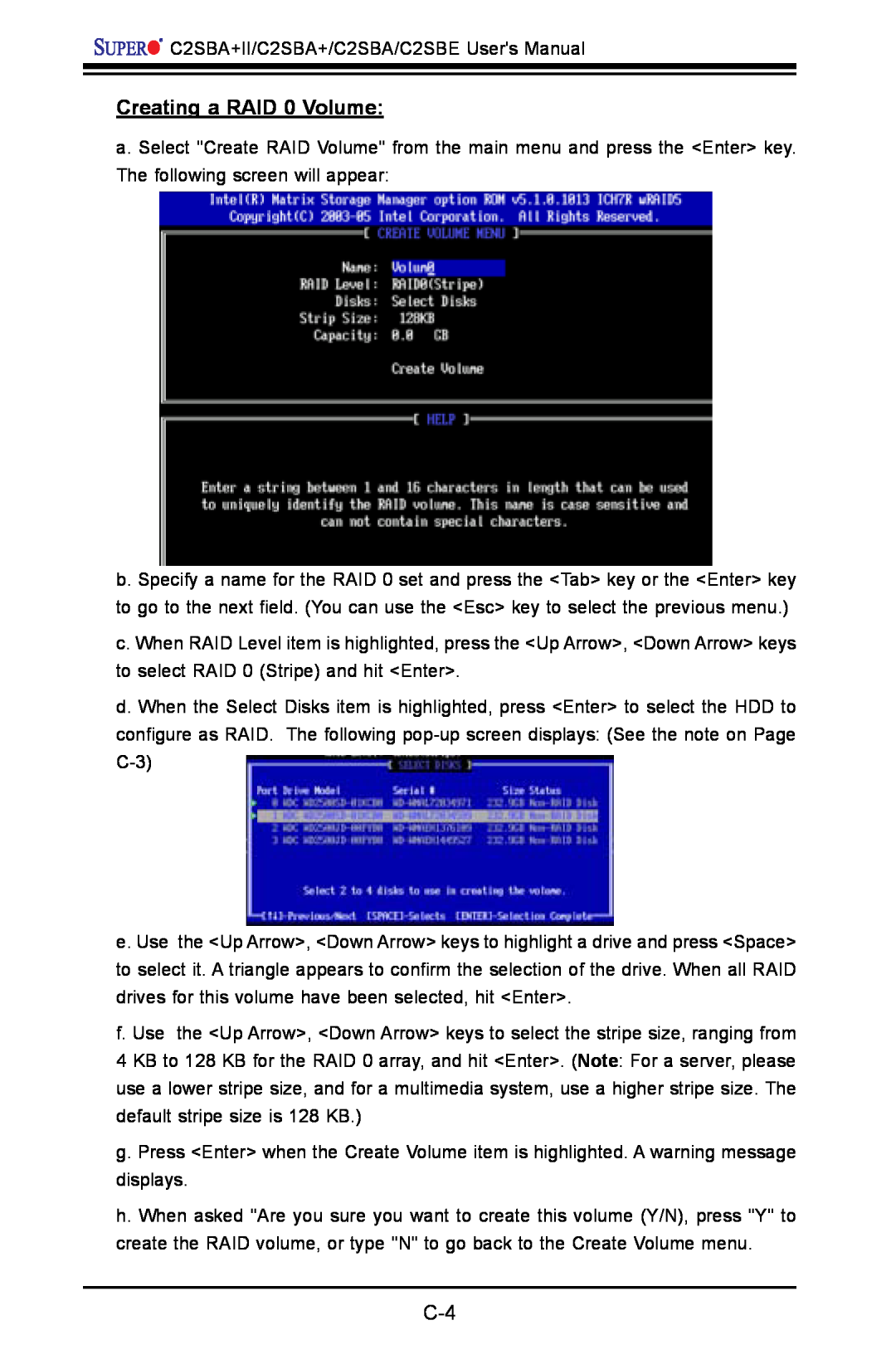 SUPER MICRO Computer C2SBA+II, C2SBE user manual Creating a RAID 0 Volume 