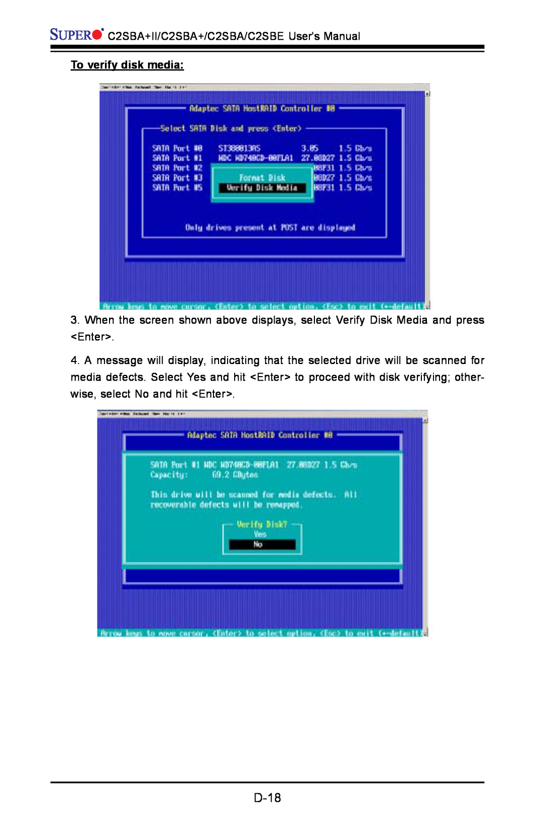 SUPER MICRO Computer C2SBE, C2SBA+II user manual D-18, To verify disk media 