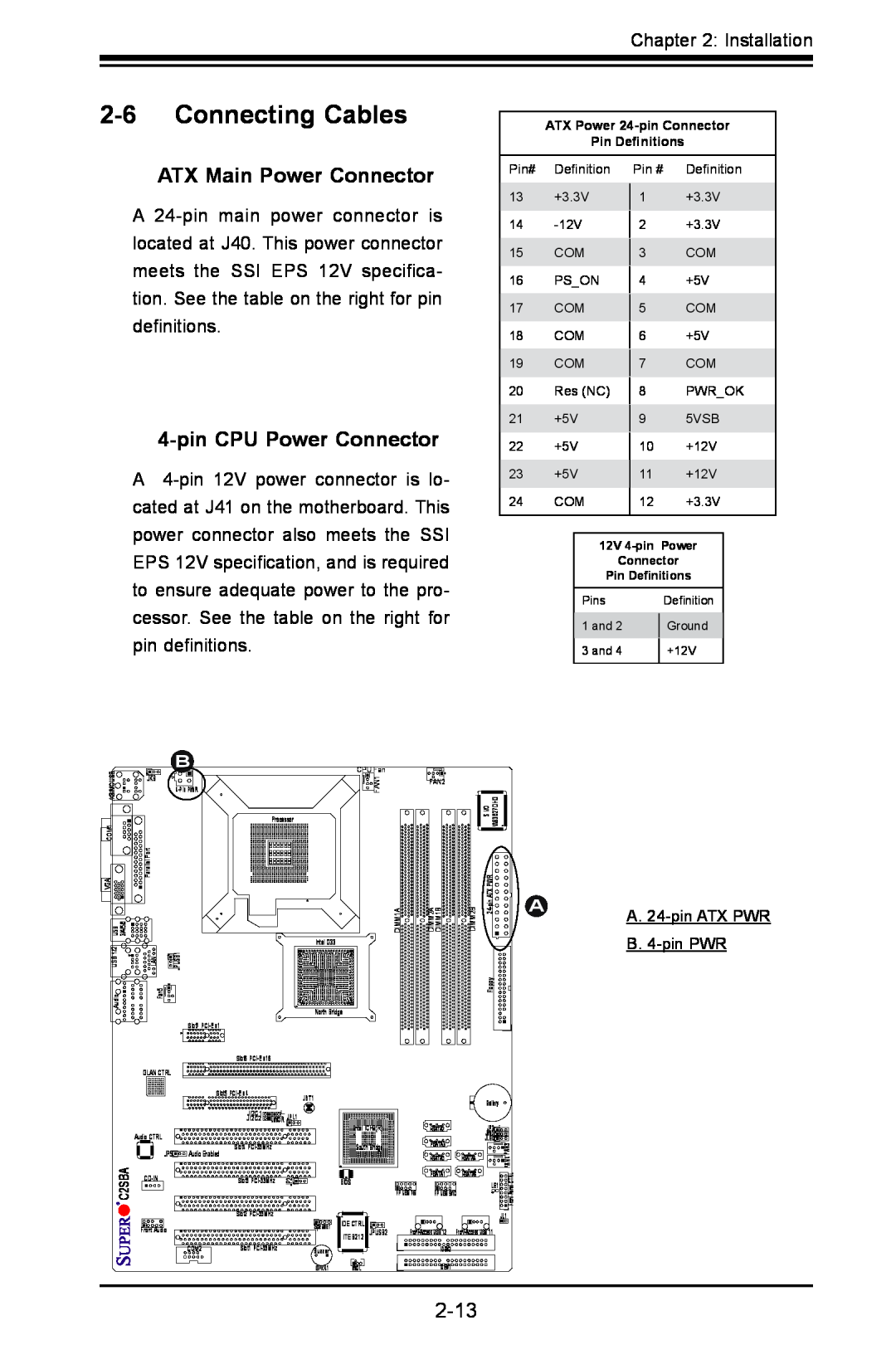SUPER MICRO Computer C2SBE, C2SBA+II user manual Connecting Cables, ATX Main Power Connector, pin CPU Power Connector 