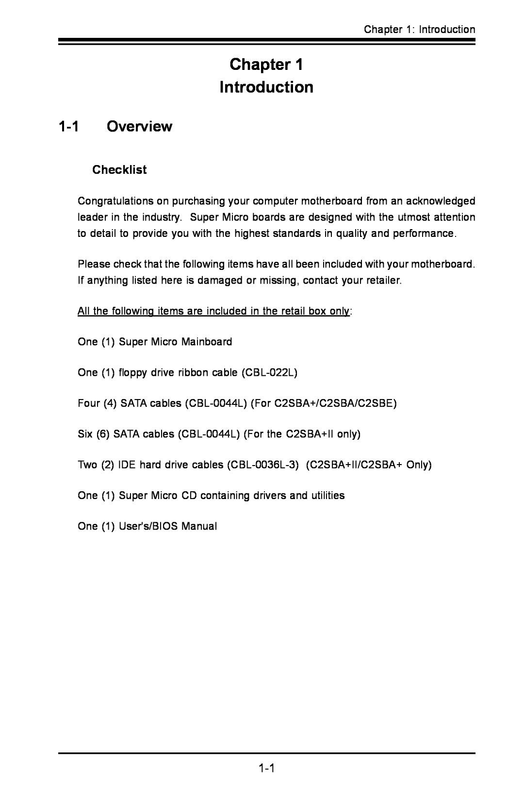 SUPER MICRO Computer C2SBA+II, C2SBE user manual Chapter Introduction, Overview, Checklist 