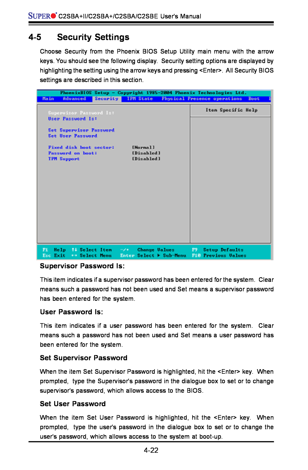SUPER MICRO Computer C2SBA, C2SBE Security Settings, Supervisor Password Is, User Password Is, Set Supervisor Password 