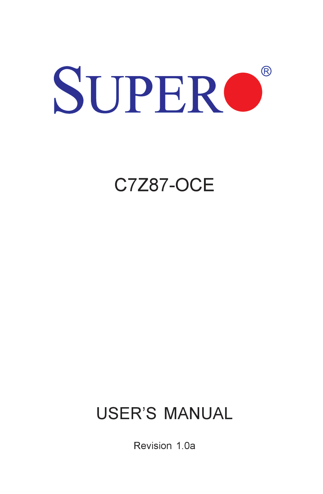 SUPER MICRO Computer C7Z87-OCE user manual 