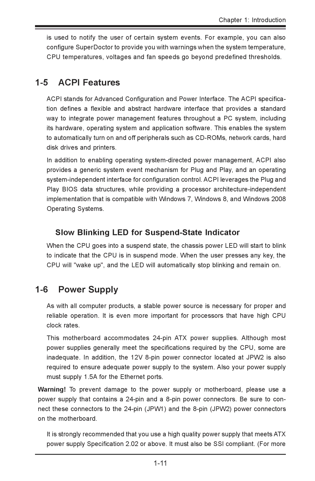 SUPER MICRO Computer C7Z87-OCE user manual Acpi Features, Power Supply, Slow Blinking LED for Suspend-State Indicator 