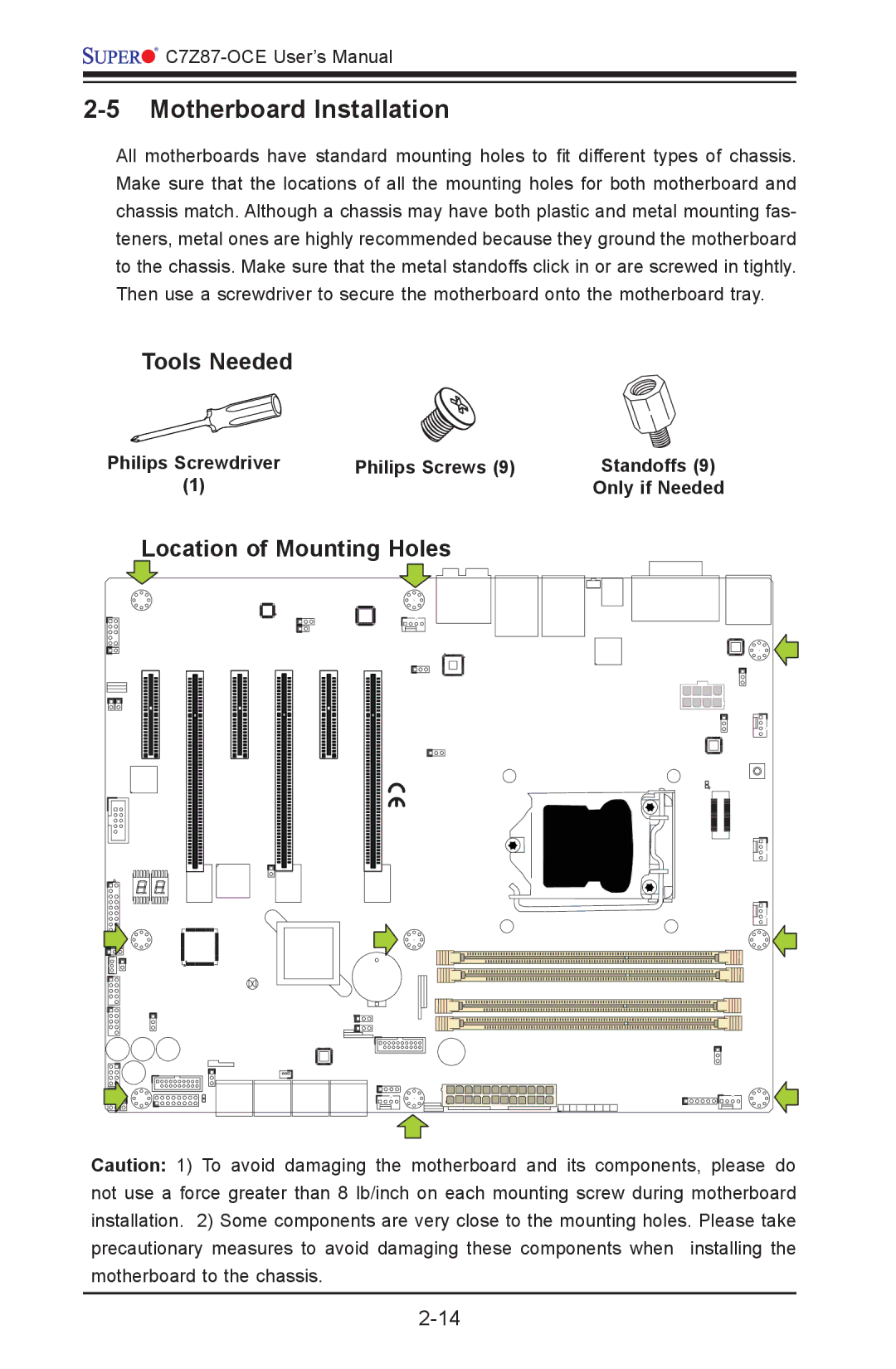 SUPER MICRO Computer C7Z87-OCE Motherboard Installation, Tools Needed, Location of Mounting Holes, Philips Screws 