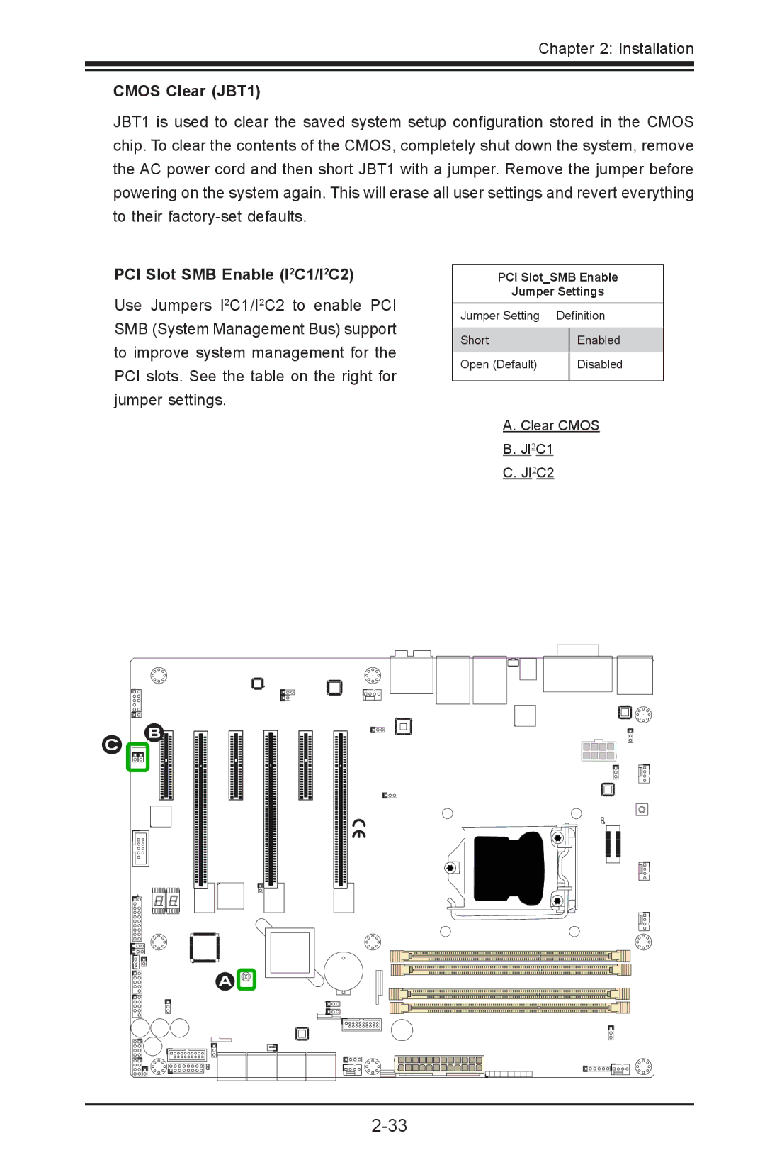 SUPER MICRO Computer C7Z87-OCE user manual Cmos Clear JBT1, PCI Slot SMB Enable I2C1/I2C2 