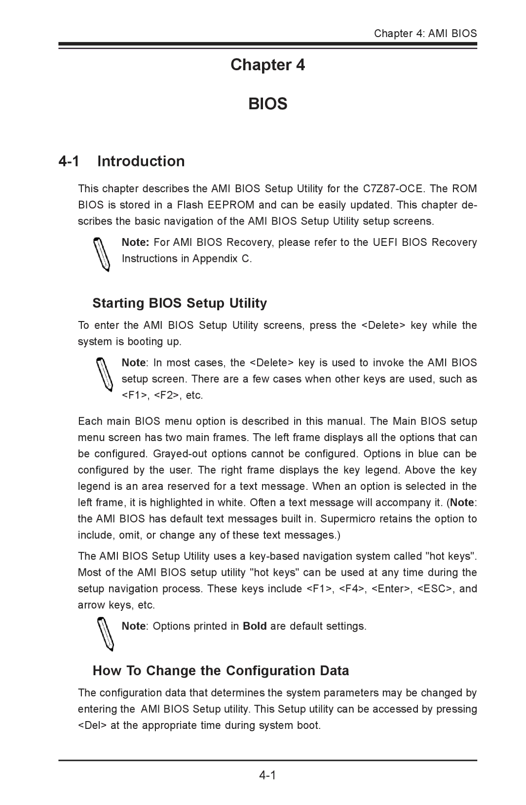 SUPER MICRO Computer C7Z87-OCE user manual Introduction, Starting Bios Setup Utility, How To Change the Configuration Data 